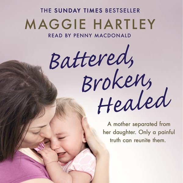 Cover art for Battered, Broken, Healed