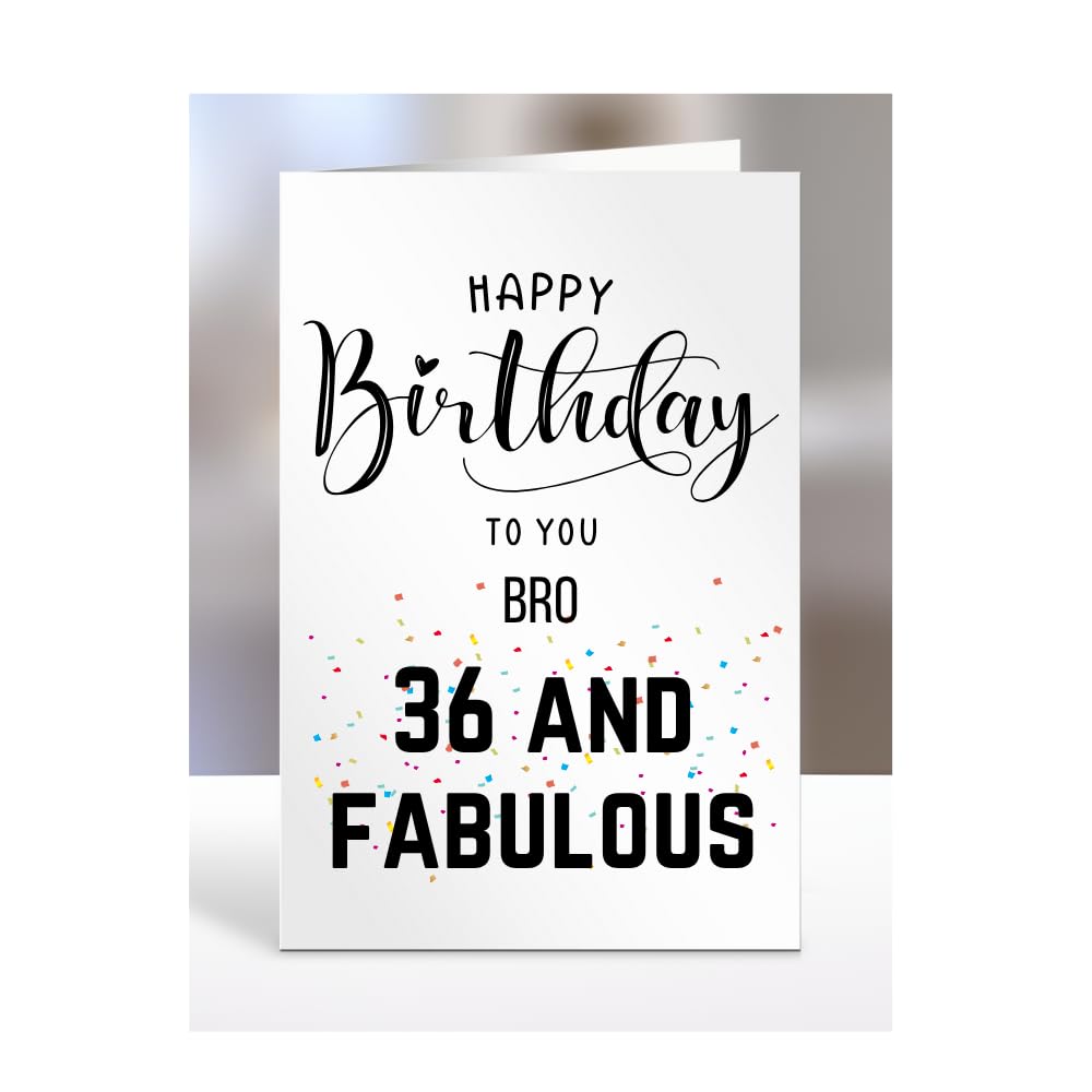 36th Birthday Card for Bro, Happy Birthday, Gifts for Men or Women, Presents for Christmas, 36 and fabulous, 36 years old, Greetings Card, A5-99f_31 — image 1