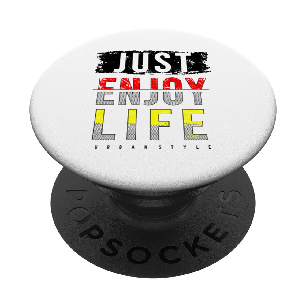 Embrace the Enjoyment PopSockets Standard PopGrip