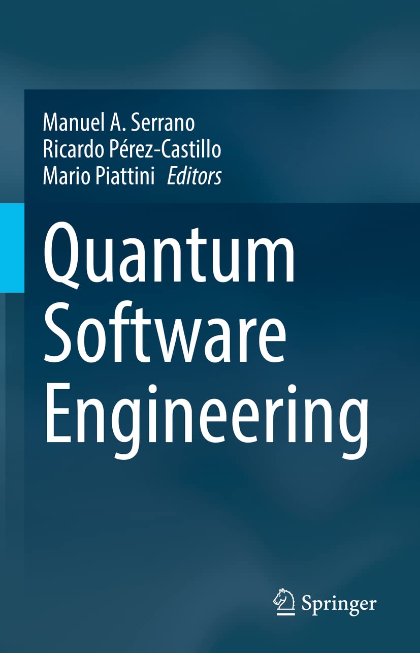 Quantum Software Engineering