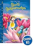 Gloria Glühwürmchen (Band 2) - Gutenachtgeschichten aus dem Glitzerwald: Liebevolle Gute-Nacht-Geschichten zum Kuscheln und Einschlafen für Kinder ab 5 Jahren