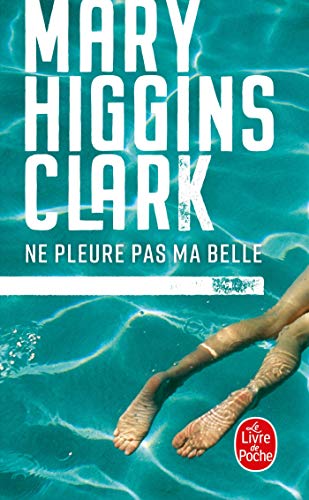 Ne Pleure Pas Ma Belle (Ldp Thrillers) (French ... [French] 2253054747 Book Cover