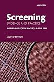 Screening: Evidence and Practice