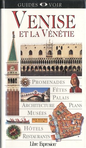 Venise Et La Venetie Guides Voir Collectif
