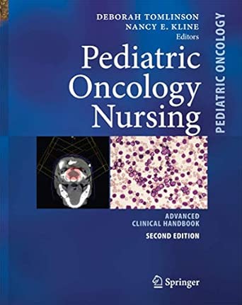 Pediatric Oncology Nursing: Advanced Clinical Handbook Second Edition 2010 Edition book cover