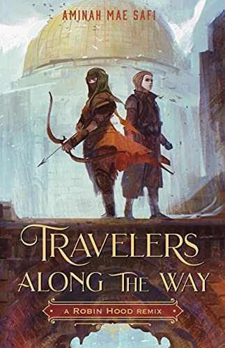 Travelers Along the Way (By: Aminah Mae Safi)