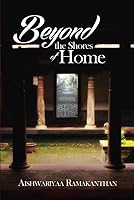 Beyond the Shores of Home 9384878065 Book Cover