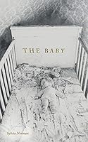 The Baby 1491770228 Book Cover