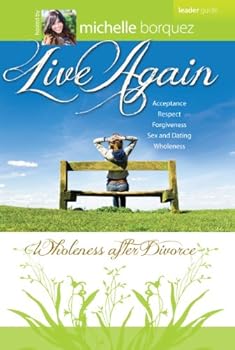 Paperback Live Again Leader Guide: Wholeness after Divorce (DVD Small Group) Book
