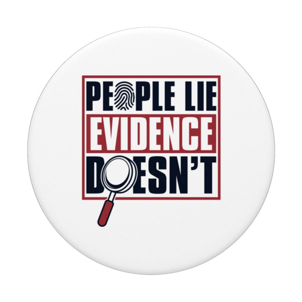 People Lie Evidence Doesn't IT Forensics Forensics PopSockets Adhesive PopGrip, Black - Image 3