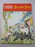  BASTEI WUNDERLAND - Die schönsten Märchen : DIE SIEBEN RABEN Nr. 14. OHNE Schallplatte
