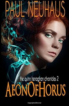 Paperback Aeon of Horus (Quinn Henaghan Chronicles) Book