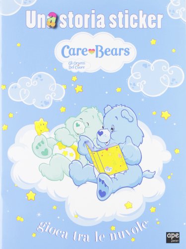 Una storia sticker. Gioca tra le nuvole. Care Bears. Gli orsetti del cuore. Con adesivi. Ediz. illustrata
