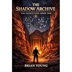 The Shadow Archive Audiobook By Brian Young cover art