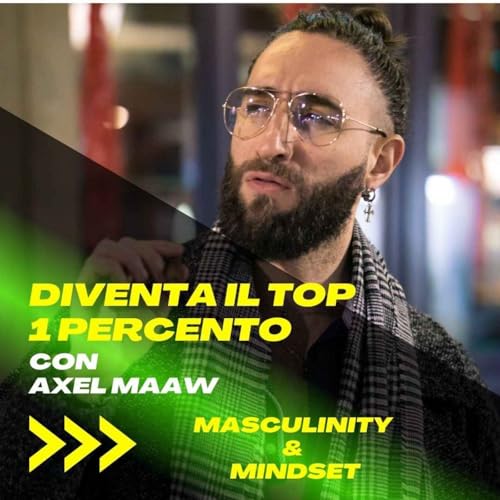 『Dovresti manipolare o persuadere? - Ep. 4 con Axel Maaw』のカバーアート