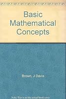 Basic Mathematical Concepts 0669470430 Book Cover