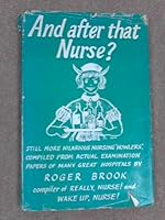 And After That Nurse? 0285501925 Book Cover