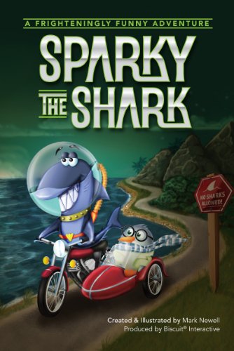 Sparky the Shark - a Fun Shark Adventure for Kids