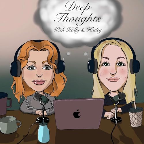 『Deep Thoughts with Holly and Hailey』のカバーアート