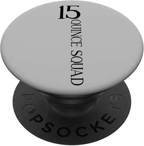 Quince Squad Quinceañera 15th Birthday Quinceañera PopSockets intercambiables PopGrip para niñas