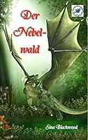 Der Nebelwald 3734768055 Book Cover