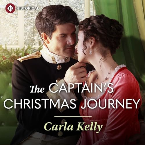 The Captain's Christmas Journey [Written by Carla Kelly] episode artwork