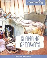 Glamping Getaways 1906889651 Book Cover