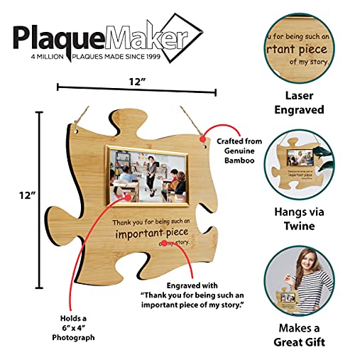 PlaqueMaker Thank You For Being A Piece Of My Story - Hanging Modern Acrylic Puzzle Piece Sign with 6 x 4 Picture Frame - A Great Teacher, Mentor, Or Leader Gift (Bamboo) - Image 3