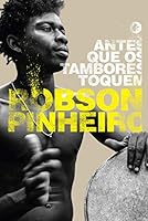 Antes que os Tambores Toquem (Em Portuguese do Brasil) 8599818538 Book Cover