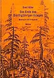 Das Ende des Dreißigjährigen Krieges: Strategie und Kriegsbild - Ernst Höfer 