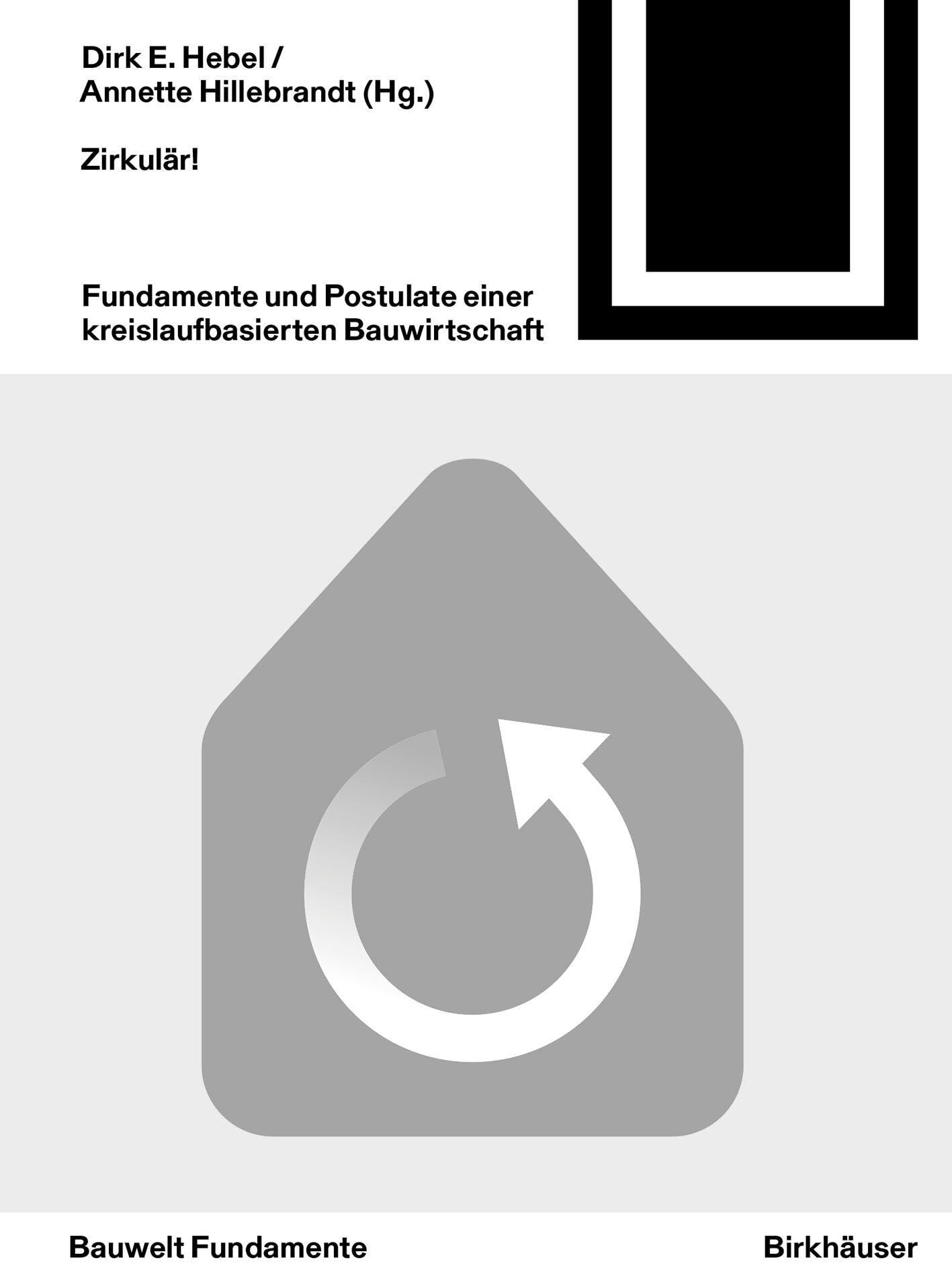 Zirkulär! Fundamente Und Postulate guide la transition écologique des chantiers modernes