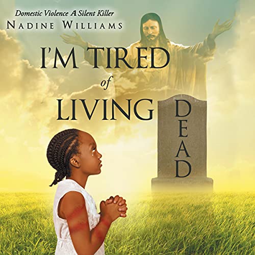 I'm Tired of Living Dead by Nadine Williams episode artwork
