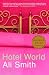 Hotel World