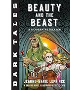 Dark Tales: Beauty and the Beast: A Modern Retelling