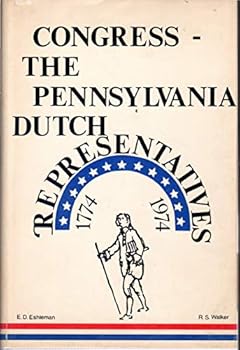 Hardcover Congress, the Pennsylvania Dutch Representatives, 1774-1974 Book