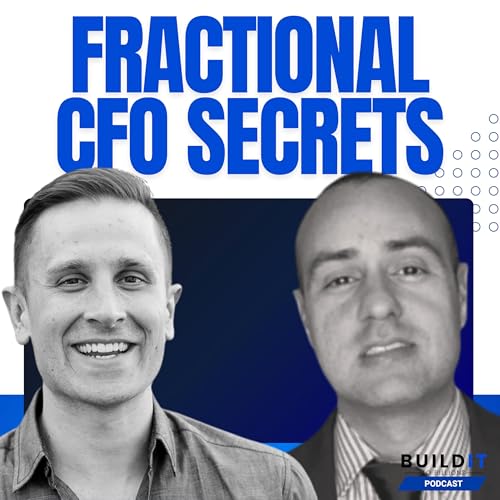 How to Optimize Your Finances with Fractional CFO Services with Alex Lopez