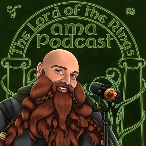 The Lord of the Rings AMA Podcast cover art