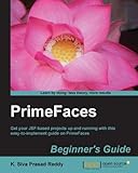 PrimeFaces Beginner's Guide