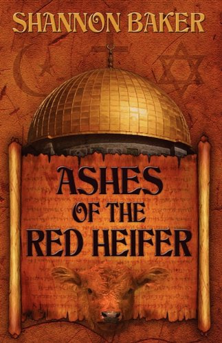 Ashes of the Red Heifer      Paperback – January 30, 2010