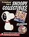 The Unauthorized Guide to Snoopy Collectibles: With Values