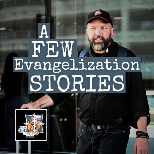 A Few Evangelization Stories