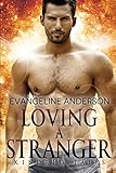 Loving a Stranger (Tales of the Switch Kindred)