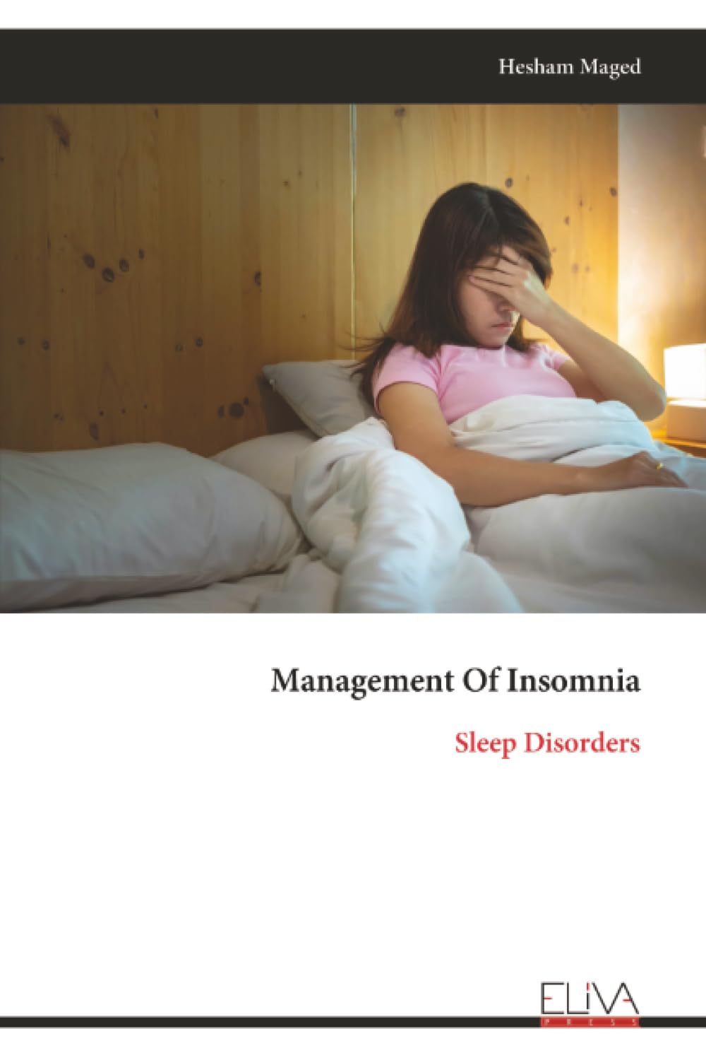 Management Of Insomnia: Sleep Disorders