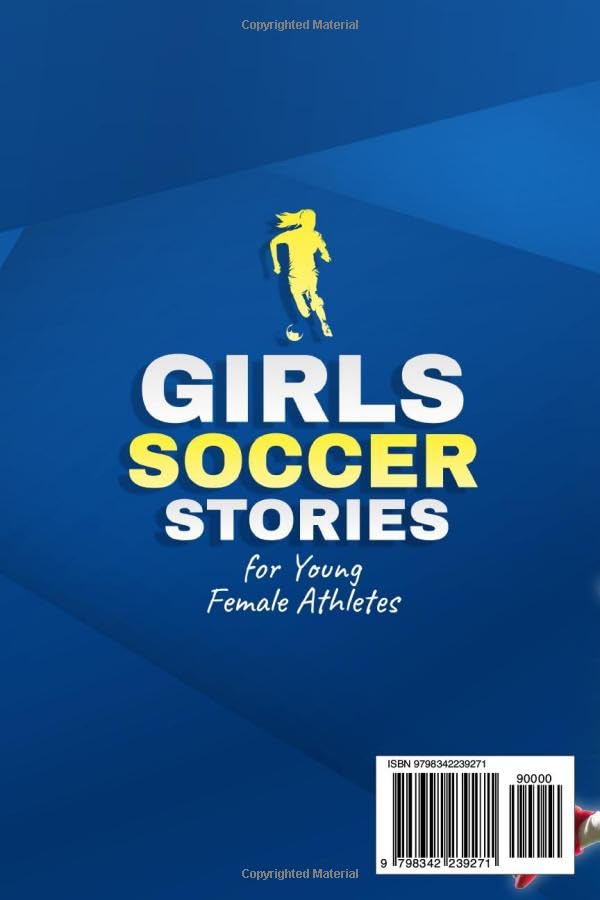 Miniatura 2 de Girls Soccer Stories for Young Female Athletes Inspirational Stories & Winning Strategies from the Most Legendary Soccer Women in History (Girls