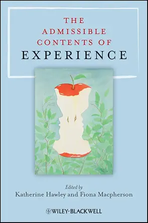 The Admissible Contents of Experience-Wow! eBook