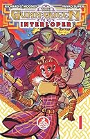 The Gunn Queen: Interloper 1738488608 Book Cover
