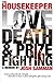 The Housekeeper: Love, Death, & Prizefighting