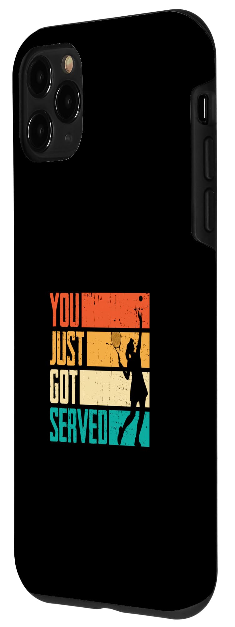 iPhone 11 Pro You Just Got Served Sport Tennis Case - Image 2