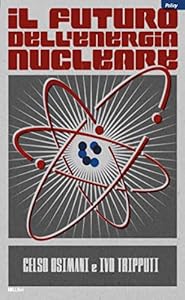 Il futuro dell'energia nucleare