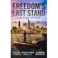FREEDOM'S LAST STAND